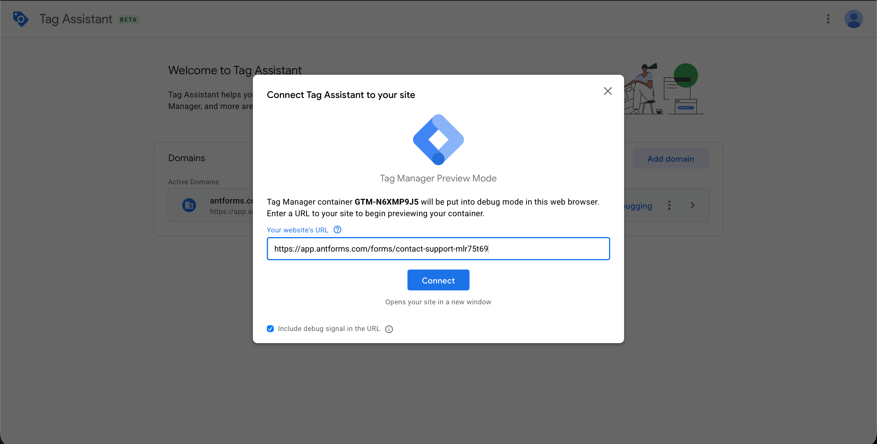 Google Tag Assistant Preview Mode with AntForms form URL entered, showing Connect button to start debugging