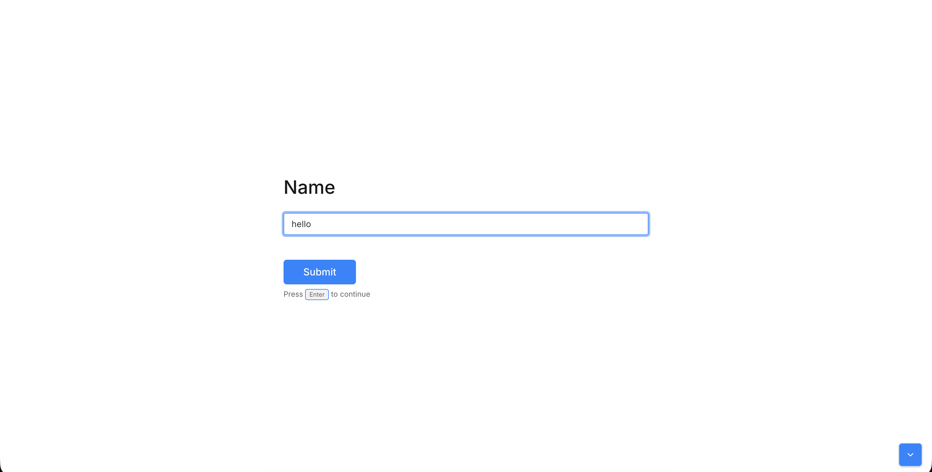 Respondent view showing the Name field with hello typed