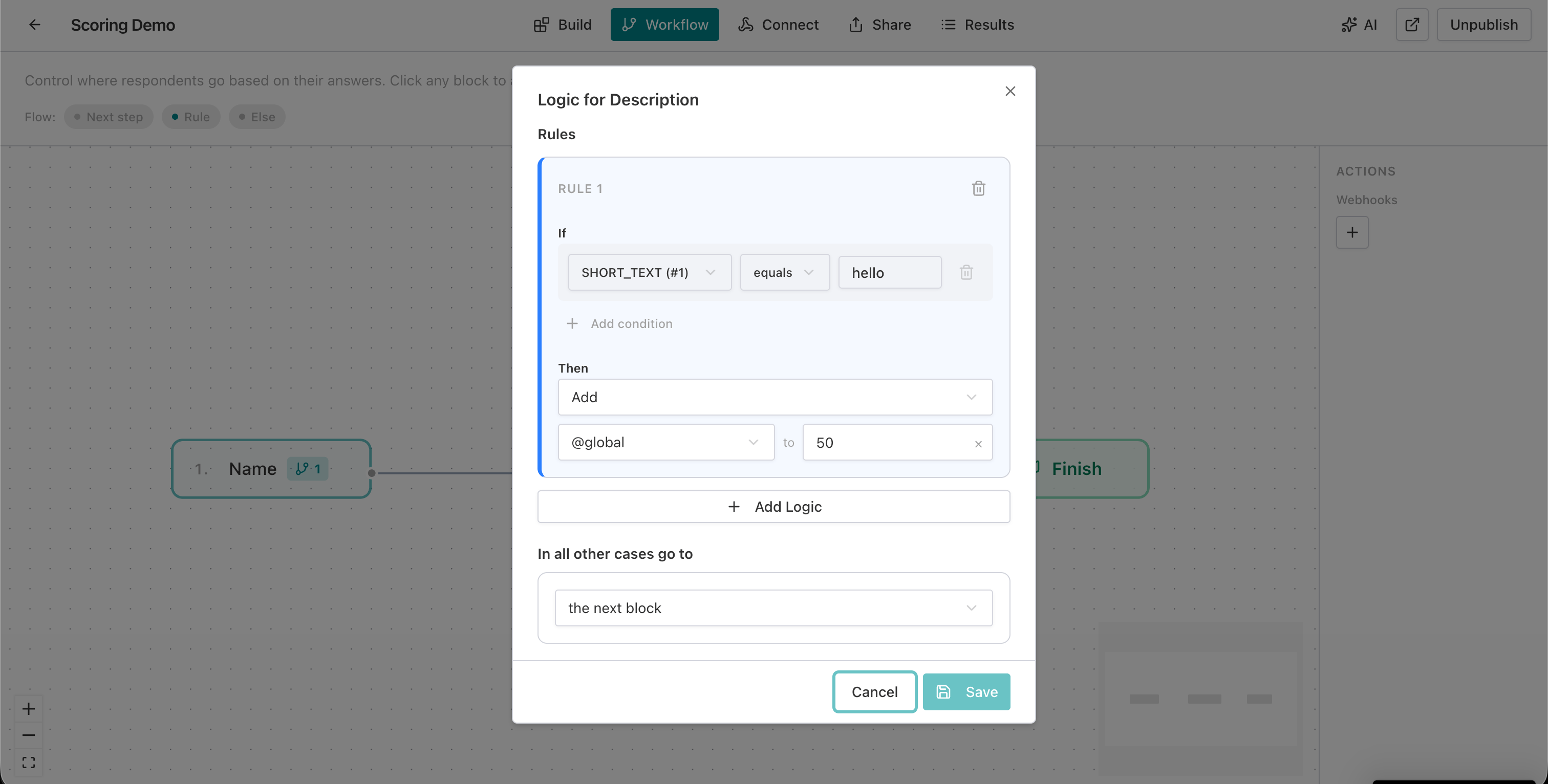 Workflow logic panel showing Add 50 to @global when answer equals hello