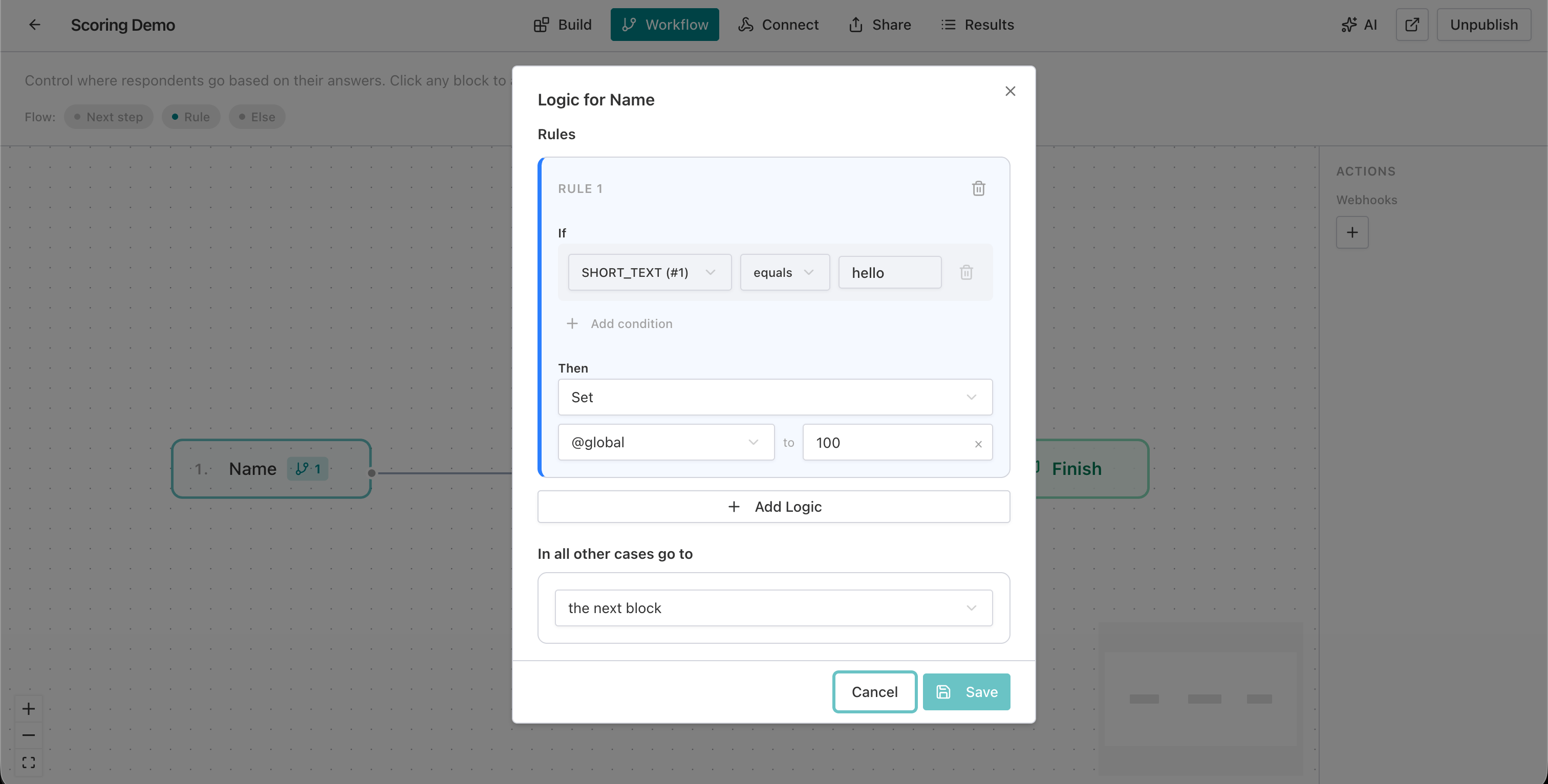 Workflow logic panel showing Set @global to 100 when answer equals hello